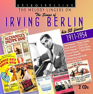 Various Artists - The Melody Lingers On: The Songs of Irving Berlin - His 55 Finest 1911-1954 CD Album - Used