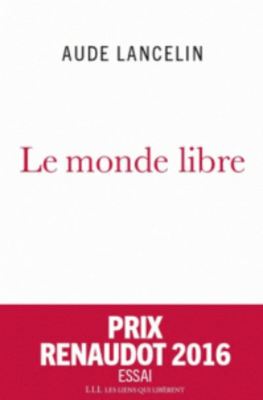 Le monde libre - Aude Lancelin - General merchandise - Used