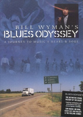Bill Wyman's Blues Odyssey - DVD - Used