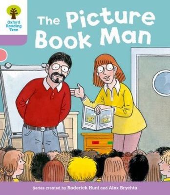 Oxford Reading Tree: Level 1+ More Stories a: Decode and Develop The Picture Book Man - Roderick Hunt - Paperback - Used