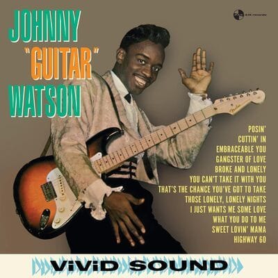 Johnny 'Guitar' Watson — Johnny 'Guitar' Watson
