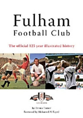 Fulham Football Club - Dennis Turner - Hardback - Used