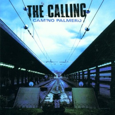 The Calling - Camino Palmero CD Album - Used
