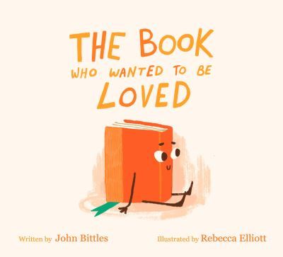 The book who wanted to be loved - John Bittles - Paperback - Used