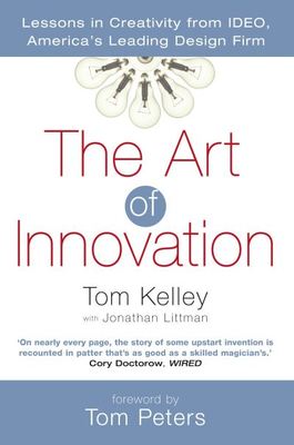 The art of innovation - Tom Kelley - Paperback - Used