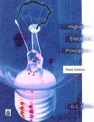 Higher electrical principles - D. C. Green - Paperback - Used