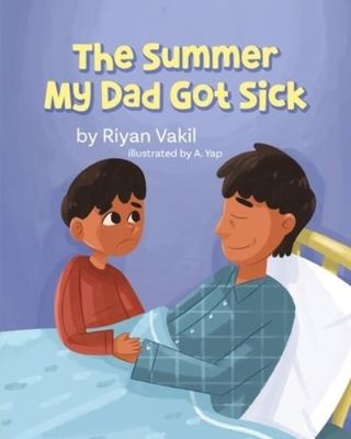 The Summer My Dad Got Sick - Paperback - Used