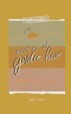 meet me at golden hour - Jennae Cecelia - Paperback - Used