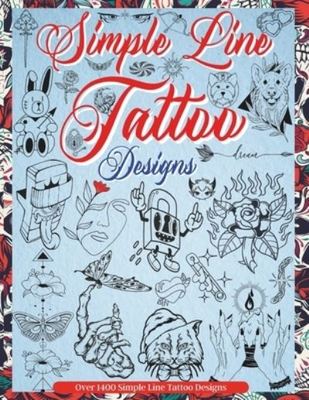 Simple Line Tattoo Designs - J Fabian Rama - Paperback - Used