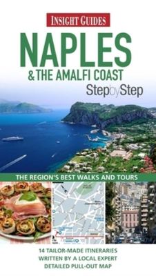 Naples & the Amalfi Coast step by step - Natasha Foges - Paperback - Used