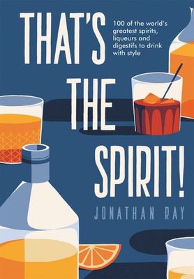 That's the spirit! - Jonathan Ray - Hardback - Used