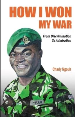 How I Won My War - Charly Ngouh - Paperback - Used