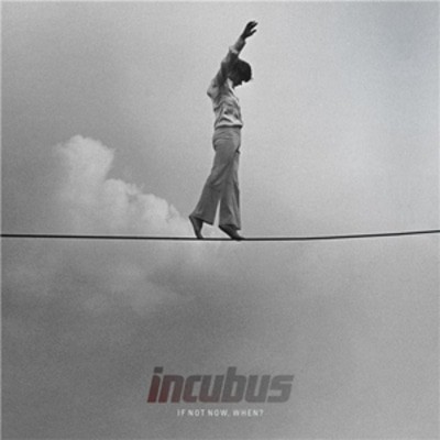 Incubus - If Not Now, When? CD Album - Used