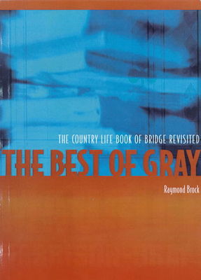 The best of Gray - Raymond Brock - Paperback - Used