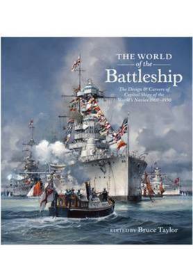 The world of the battleship - Bruce Taylor - Hardback - Used