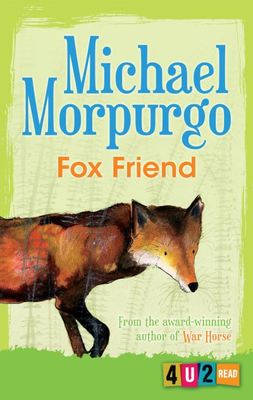 Fox friend - Michael Morpurgo - Paperback - Used