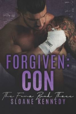 Forgiven - Sloane Kennedy - Paperback - Used