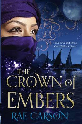 The crown of embers - Rae Carson - Paperback - Used