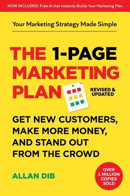 The 1-page marketing plan - Allan Dib - Paperback - Used