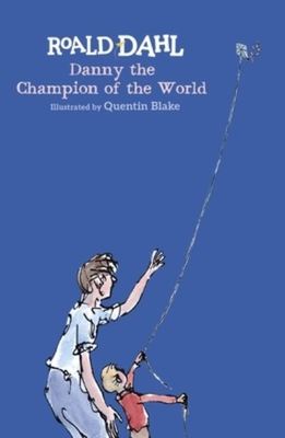 Danny the champion of the world - Roald Dahl - Hardback - Used