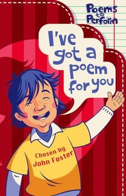 I've got a poem for you - John Foster - Paperback - Used
