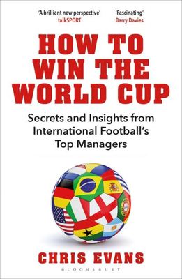 How to win the World Cup - Chris Evans - Paperback - Used
