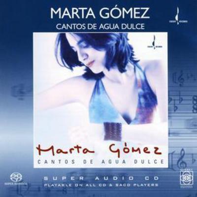 Marta Gomez - Cantos De Agua Dulce [sacd/cd Hybrid] CD Album - Used