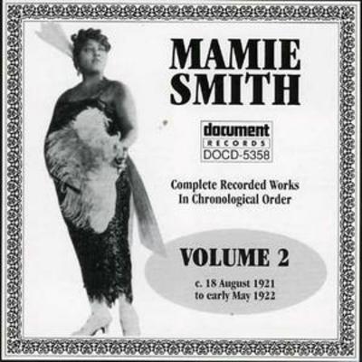 Mamie Smith - Mamie Smith Vol. 2 1921 - 1922 CD / Album ...