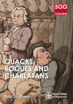 Quacks and rogues of the RCP - Royal College of Physicians of London - Paperback - Used