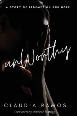 Unworthy - Paperback - Used