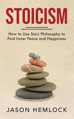 Stoicism - Jason Hemlock - Paperback - Used