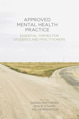 Approved mental health practice - Sarah Matthews - Paperback - Used