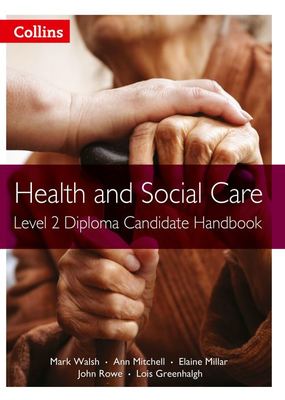 Health and social care Candidate handbook - Mark Walsh - Paperback - Used
