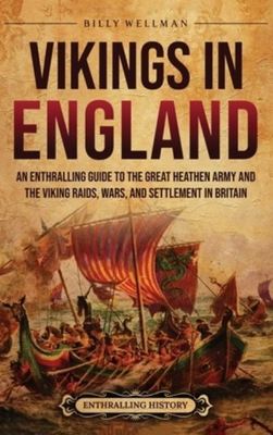 Vikings in England - Billy Wellman - Hardback - Used