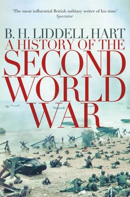 A history of the Second World War - Basil Henry Liddell Hart - Paperback - Used