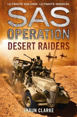 Desert raiders - Shaun Clarke - Paperback - Used
