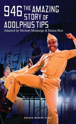 946 : The Amazing Story of Adolphus Tips - Michael Morpurgo - Paperback - Used