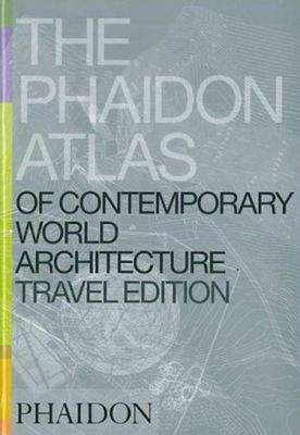 The Phaidon atlas of contemporary world architecture - Paperback - Used
