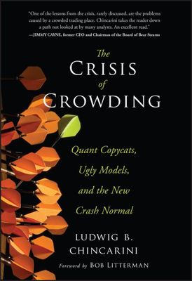 The crisis of crowding - Ludwig B. Chincarini - Hardback - Used