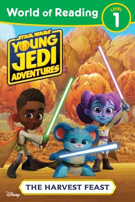 World of Reading: Star Wars: Young Jedi Adventures: The Harvest Feast - Lucasfilm Press - Paperback - Used