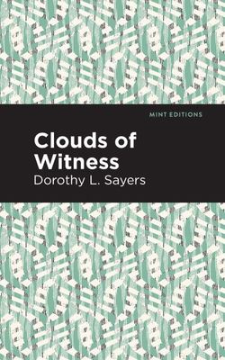 Clouds of Witness - Dorothy L. Sayers - Paperback - Used