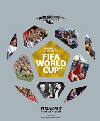 The official history of the FIFA World Cup - FIFA World Football Museum - Hardback - Used