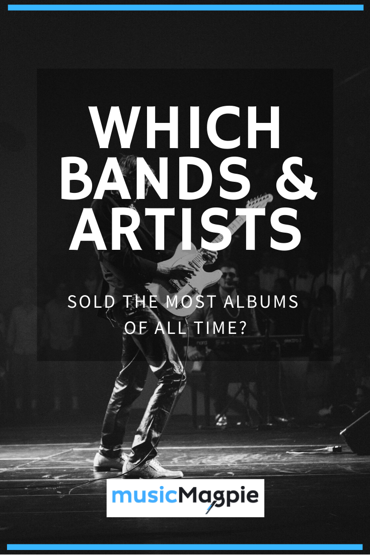 Who is the best selling British artist? musicMagpie Blog