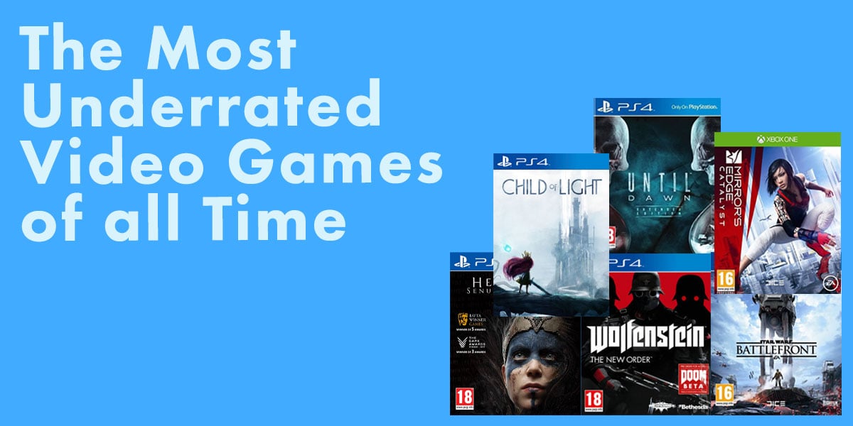 Underrated video games